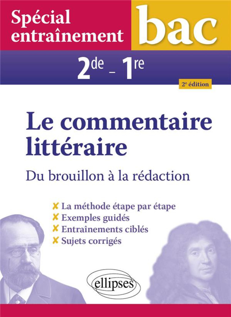 LE COMMENTAIRE LITTERAIRE DU BROUILLON A LA REDACTION 2DE 1RE SPECIAL ENTRAINEMENT - SALVETAT VERONIQUE - ELLIPSES MARKET