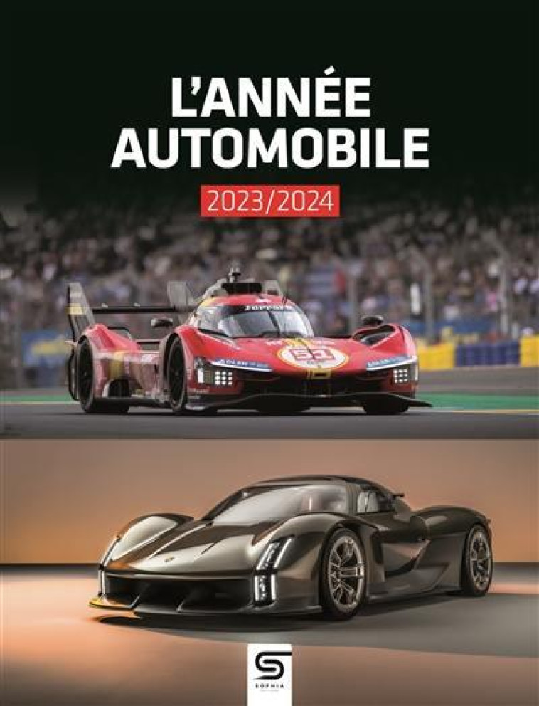 L-ANNEE AUTOMOBILE 2023-2024 N  71 VF - XXX - SOPHIA EDITIONS