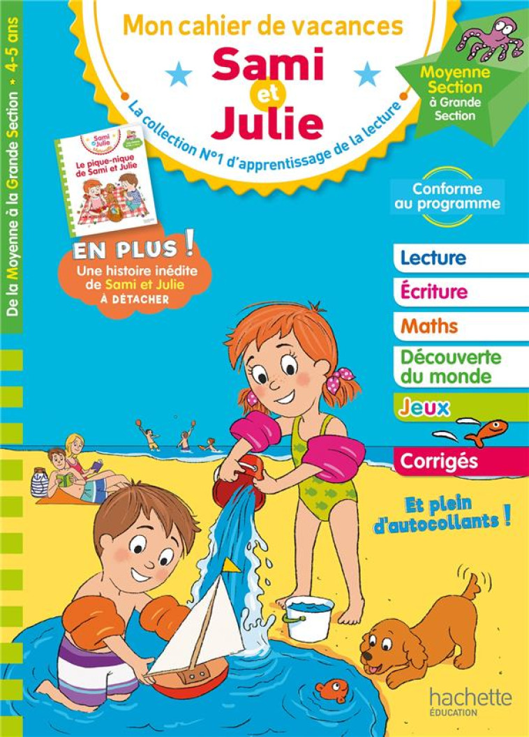 CAHIER DE VACANCES SAMI ET JULIE DE LA MS A LA GS - MARCEL/BOYER - HACHETTE