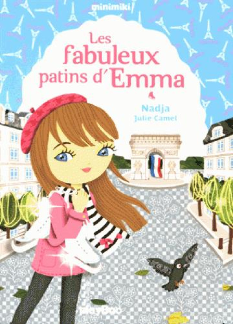 LES FABULEUX PATINS D-EMMA 6 ANS - NADJA/CAMEL - Play Bac