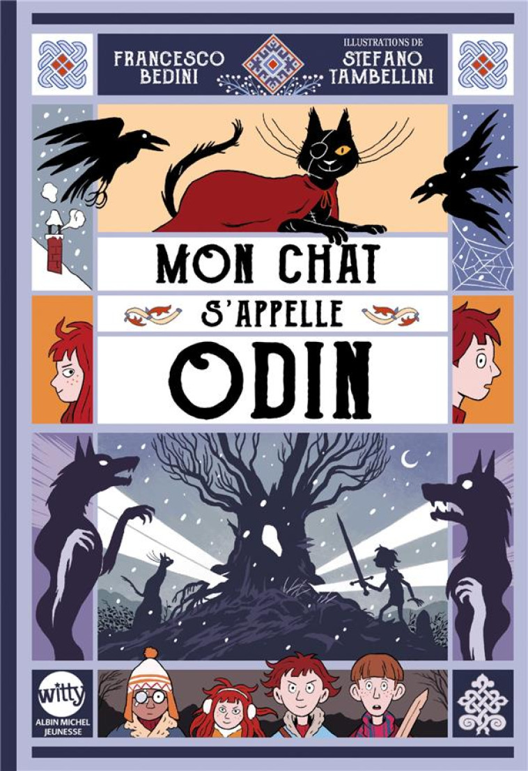 MON CHAT S-APPELLE ODIN T01 - BEDINI/TAMBELLINI - ALBIN MICHEL