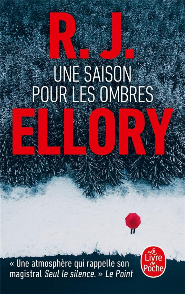 UNE SAISON POUR LES OMBRES - ELLORY R. J. - LGF/Livre de Poche