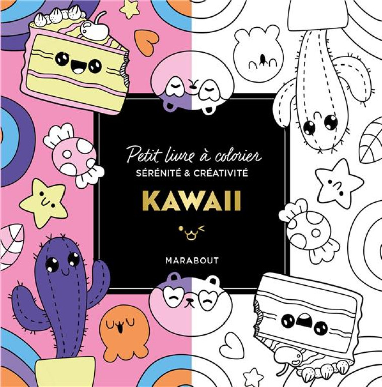 PETIT LIVRE A COLORIER - KAWAII - COLLECTIF - MARABOUT