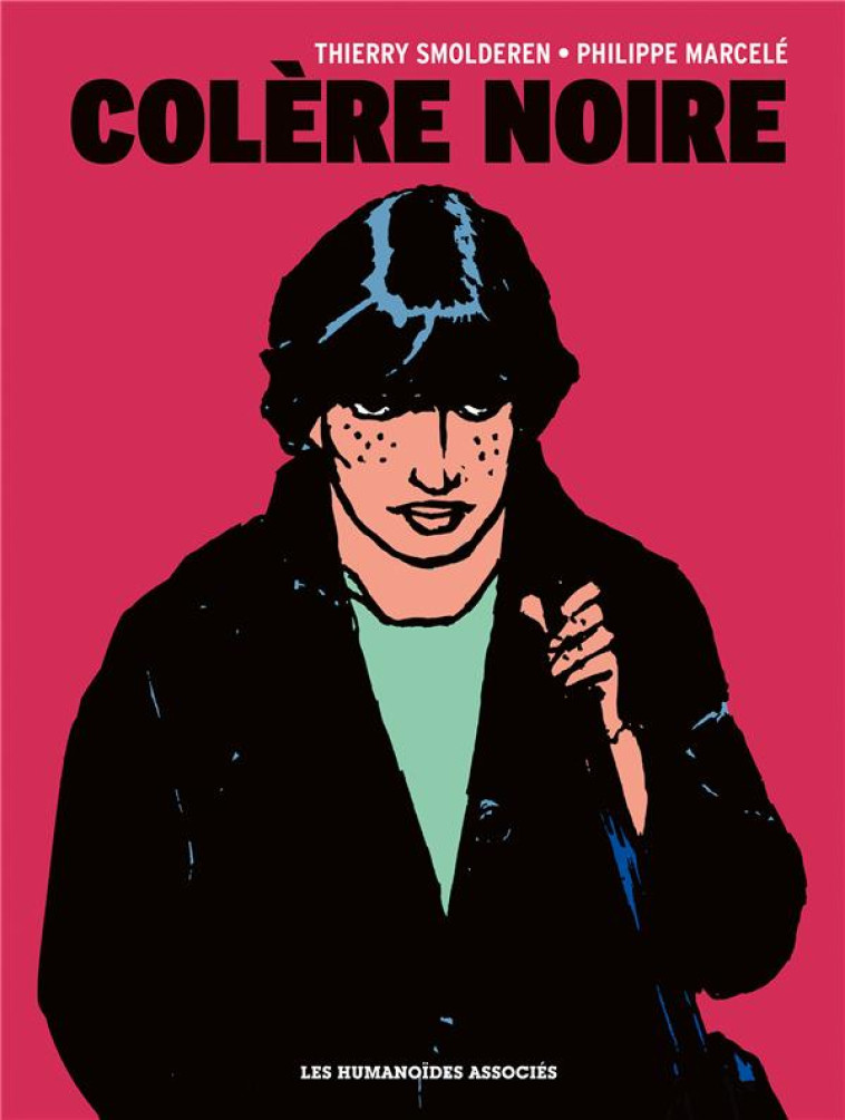 COLERE NOIRE - INTEGRALE - SMOLDEREN/MARCELE - CASTERMAN