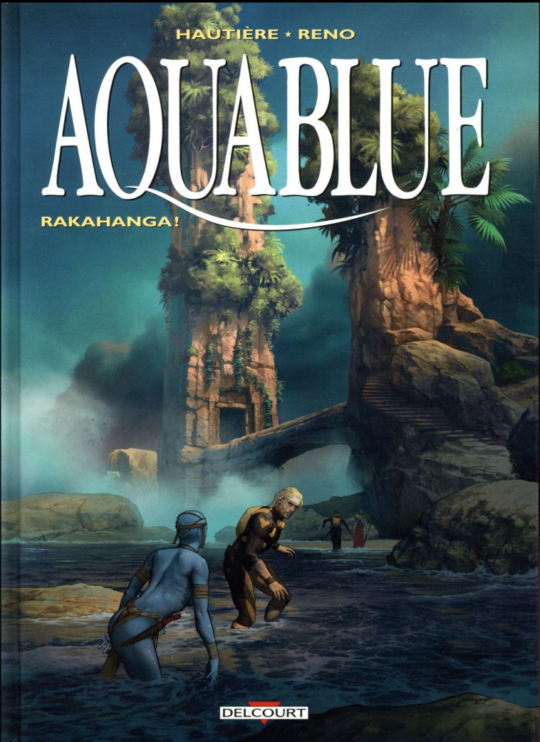 AQUABLUE T16 - RAKAHANGA ! - HAUTIERE/RENO - Delcourt