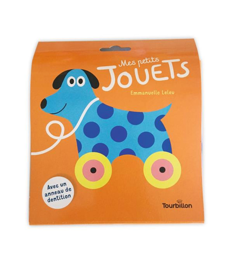 MES PETITS JOUETS - LELEU - TOURBILLON