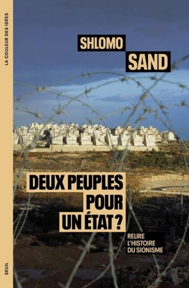 DEUX PEUPLES POUR UN ETAT ? - SAND SHLOMO - SEUIL