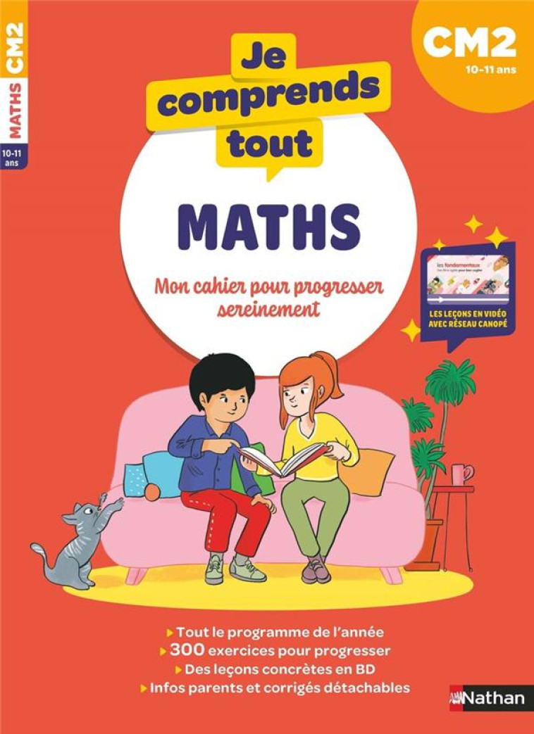 JE COMPRENDS TOUT MATHEMATIQUES CM2 - GINET/CHAVAROCHE - CLE INTERNAT