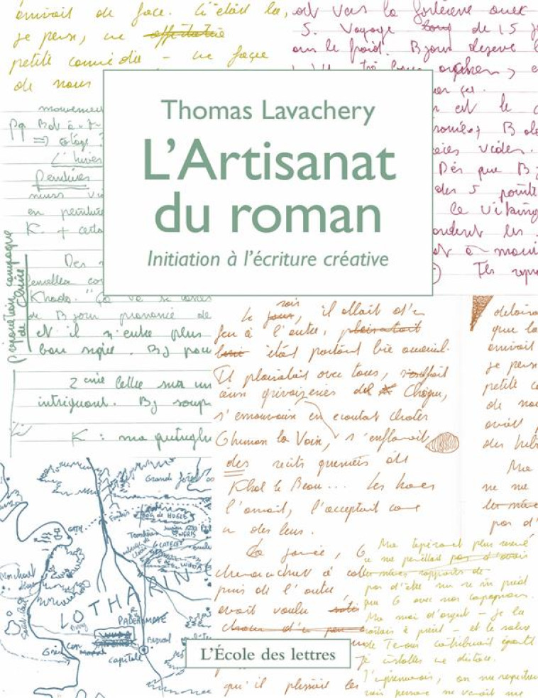 L-ARTISANAT DU ROMAN - LAVACHERY THOMAS - EDL