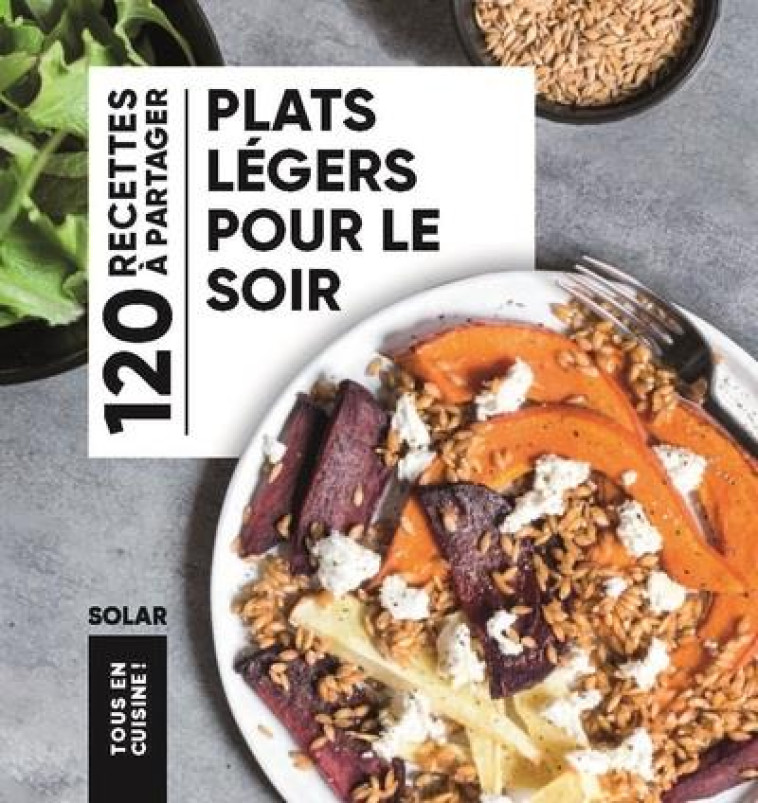 PLATS LEGERS POUR LE SOIR - COLLECTIF - SOLAR