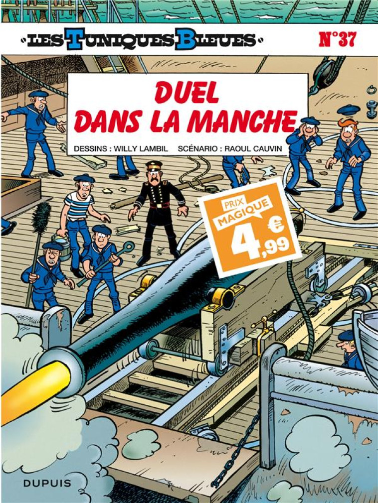 LES TUNIQUES BLEUES T37 DUEL DANS LA MANCHE / EDITION SPECIALE (INDISPENSABLES 2024) - CAUVIN/LAMBIL - DUPUIS