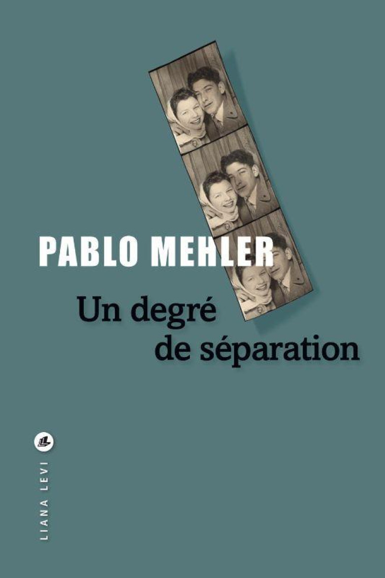 UN DEGRE DE SEPARATION - MEHLER PABLO - LEVI