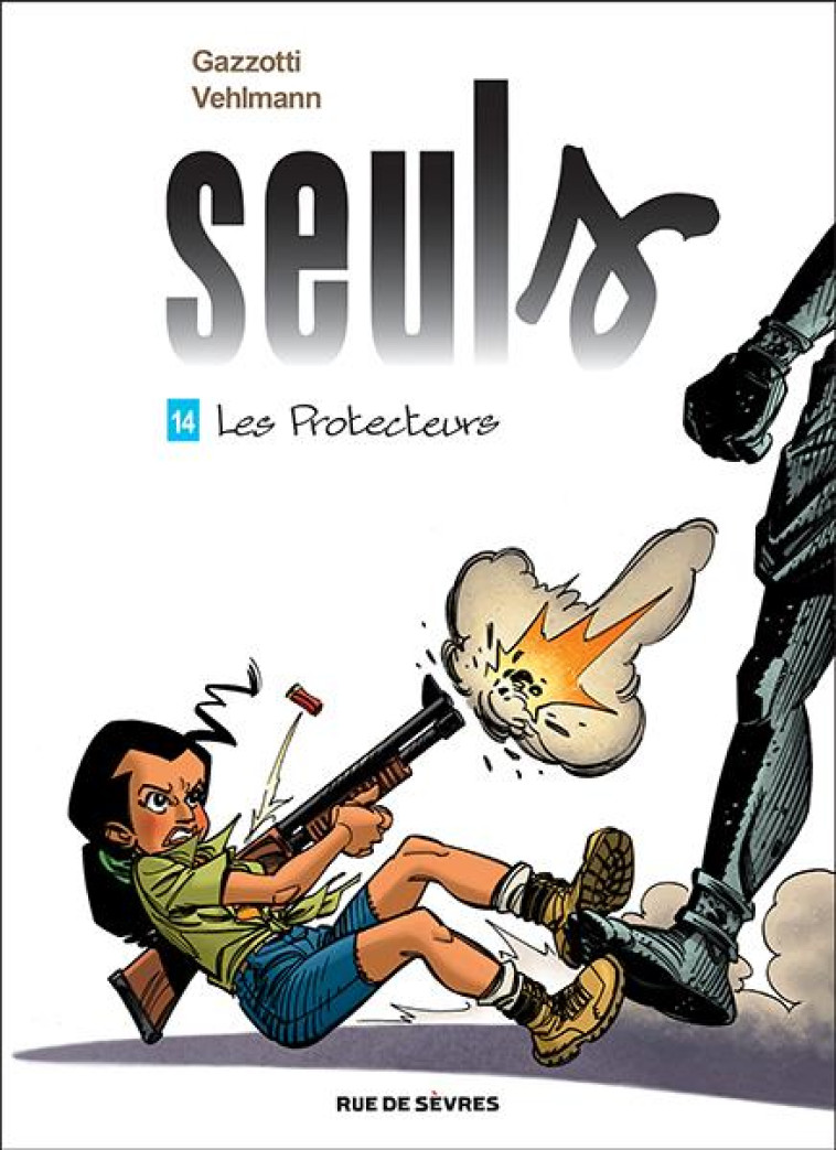 SEULS T14 LES PROTECTEURS - VEHLMANN FABIEN - RUE DE SEVRES