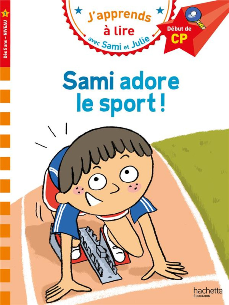 SAMI ADORE LE SPORT CP NIVEAU 1 - BONTE/ZEEGERS - HACHETTE