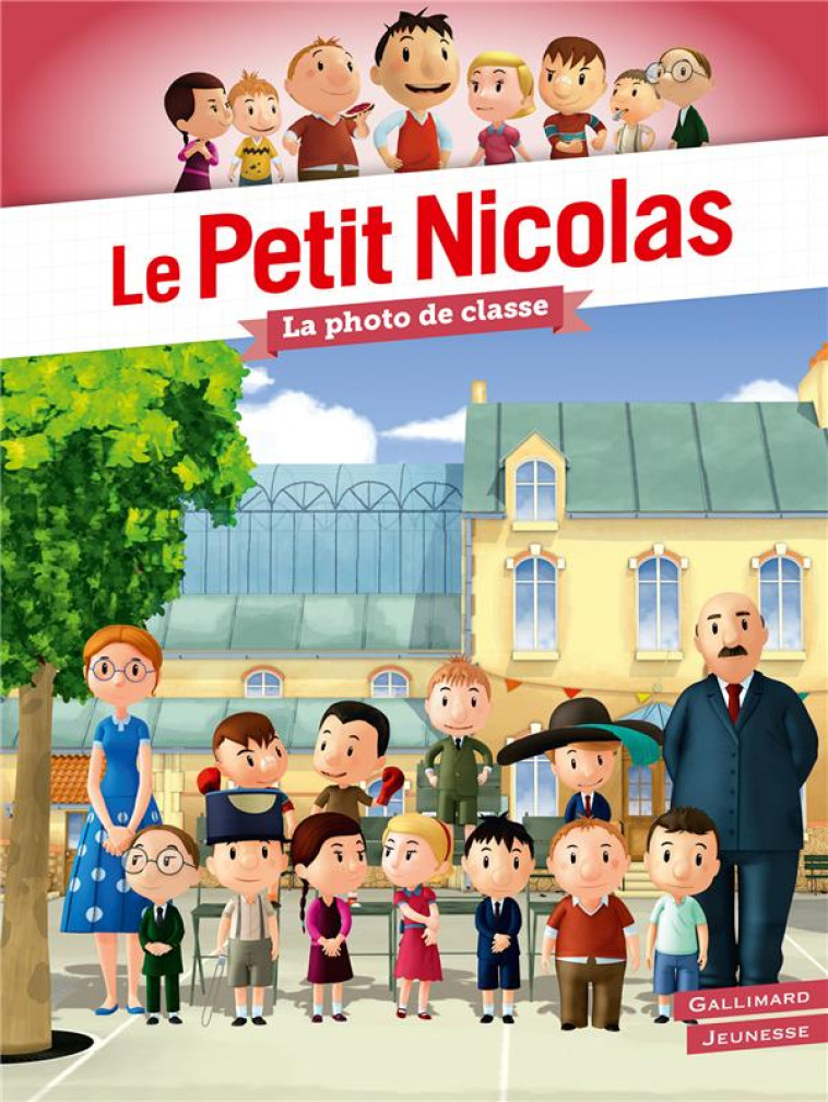 LA PHOTO DE CLASSE - LEPETIT - GALLIMARD