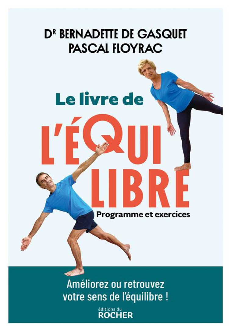 LE LIVRE DE L-EQUILIBRE - DE GASQUET/FLOYRAC - DU ROCHER