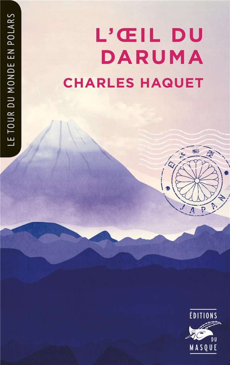 L-OEIL DU DARUMA - HAQUET CHARLES - EDITIONS DU MASQUE