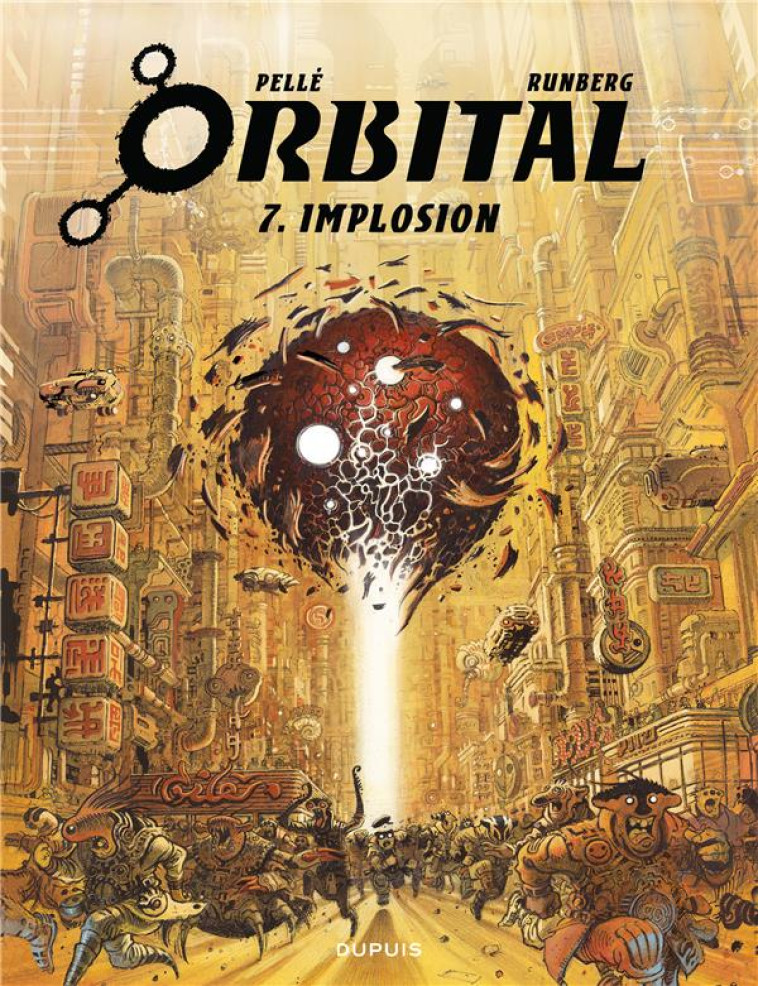 ORBITAL - TOME 7 - IMPLOSION - RUNBERG SYLVAIN - Dupuis