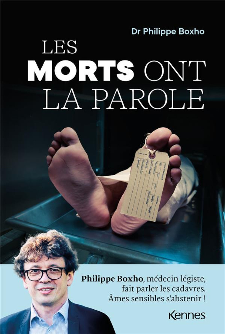 LES MORTS ONT LA PAROLE - BOXHO, PHILIPPE - KENNES EDITIONS