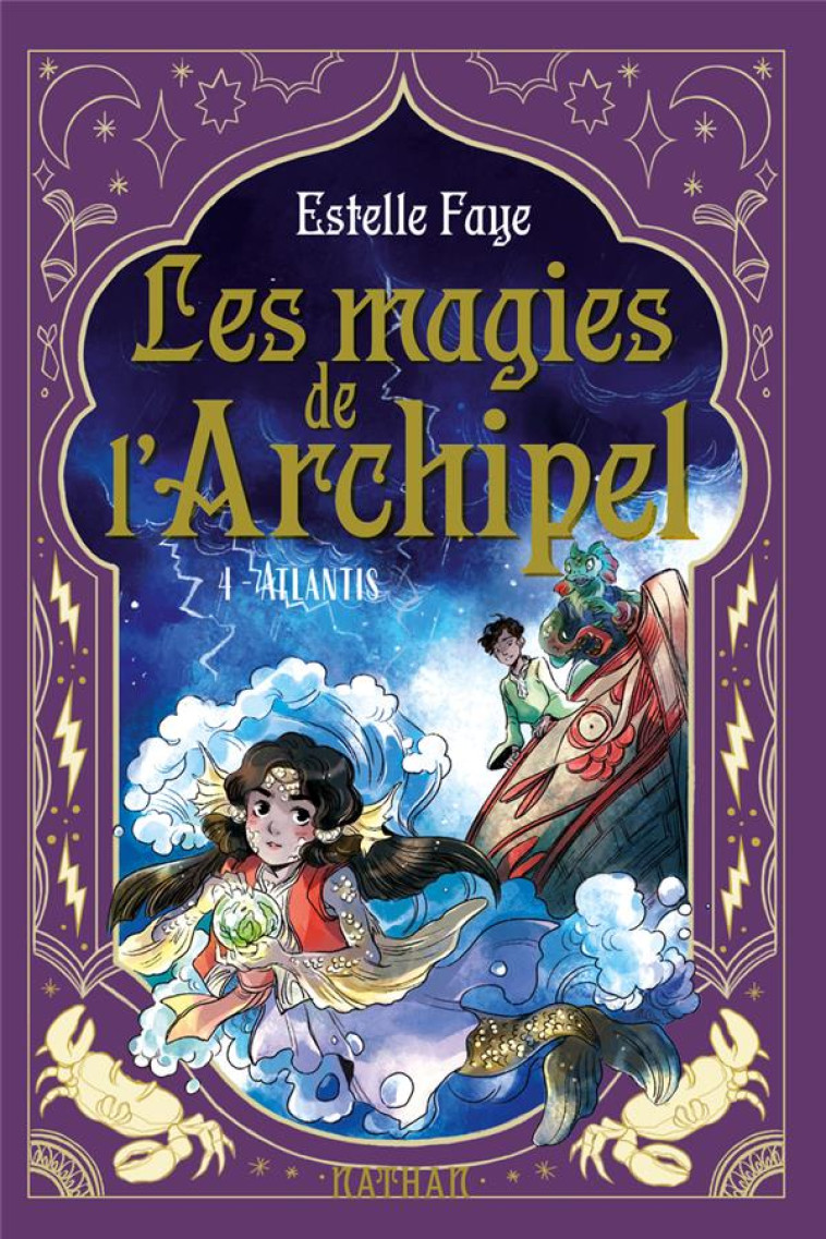 LES MAGIES DE L-ARCHIPEL T04 ATLANTIS - FAYE/SANOE - CLE INTERNAT