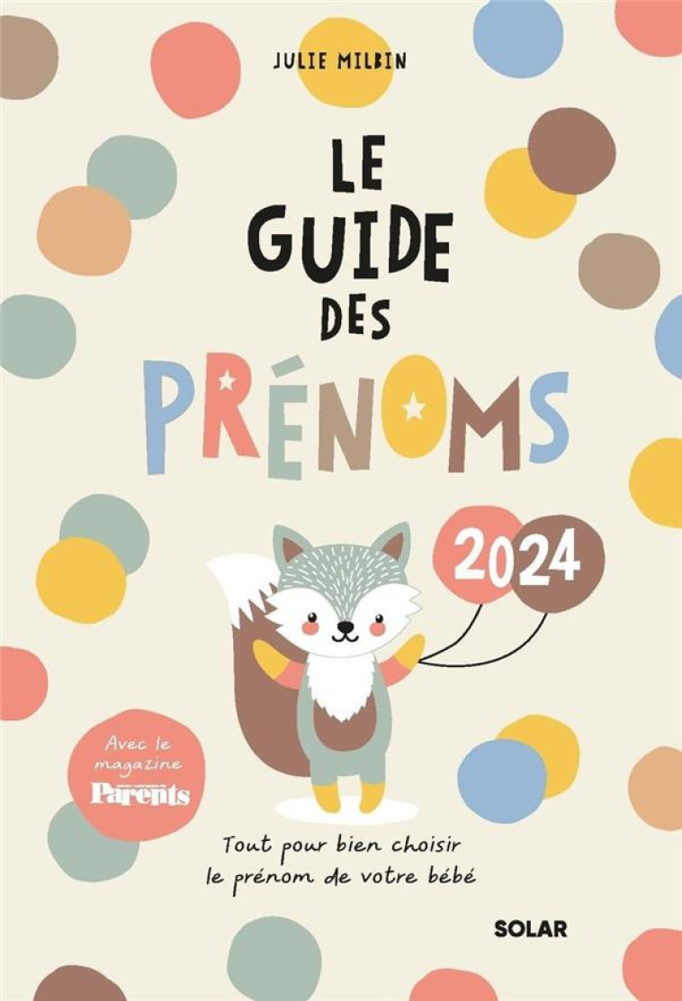 GUIDE DES PRENOMS 2024 - MILBIN JULIE - SOLAR