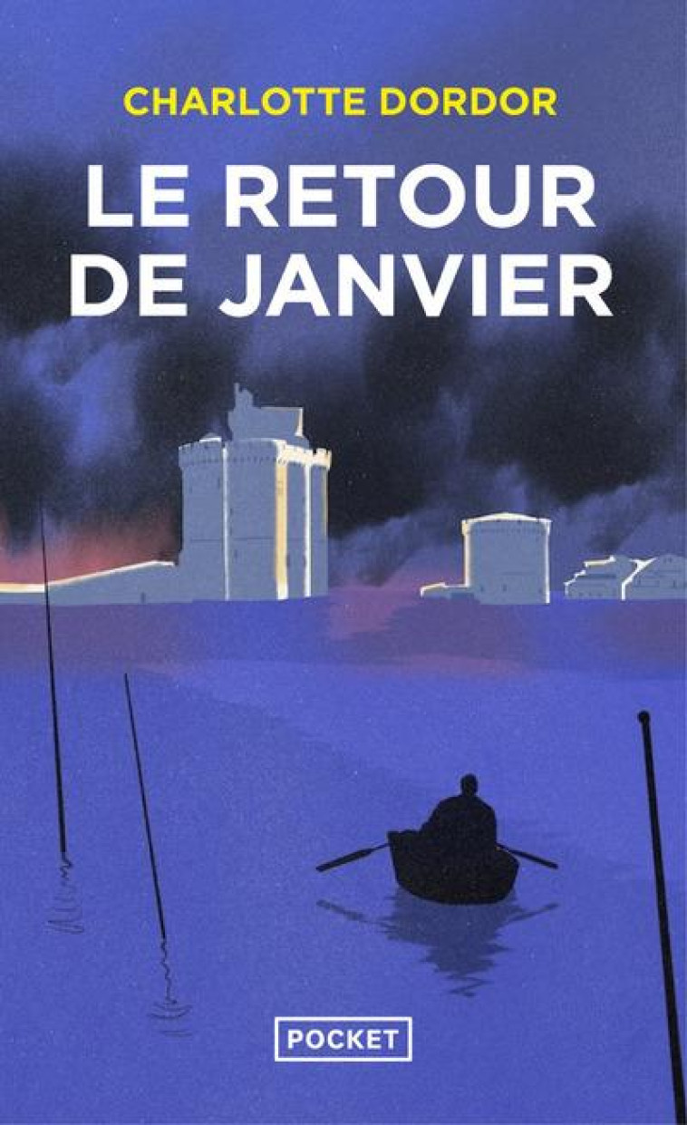 LE RETOUR DE JANVIER - DORDOR CHARLOTTE - POCKET