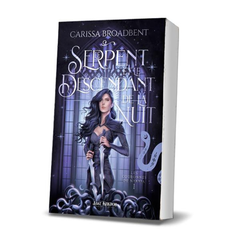 LES COURONNES DE NYAXIA T01 LE SERPENT ET LE DESCENDANT DE LA NUIT - BROADBENT CARISSA - REINES-BEAUX