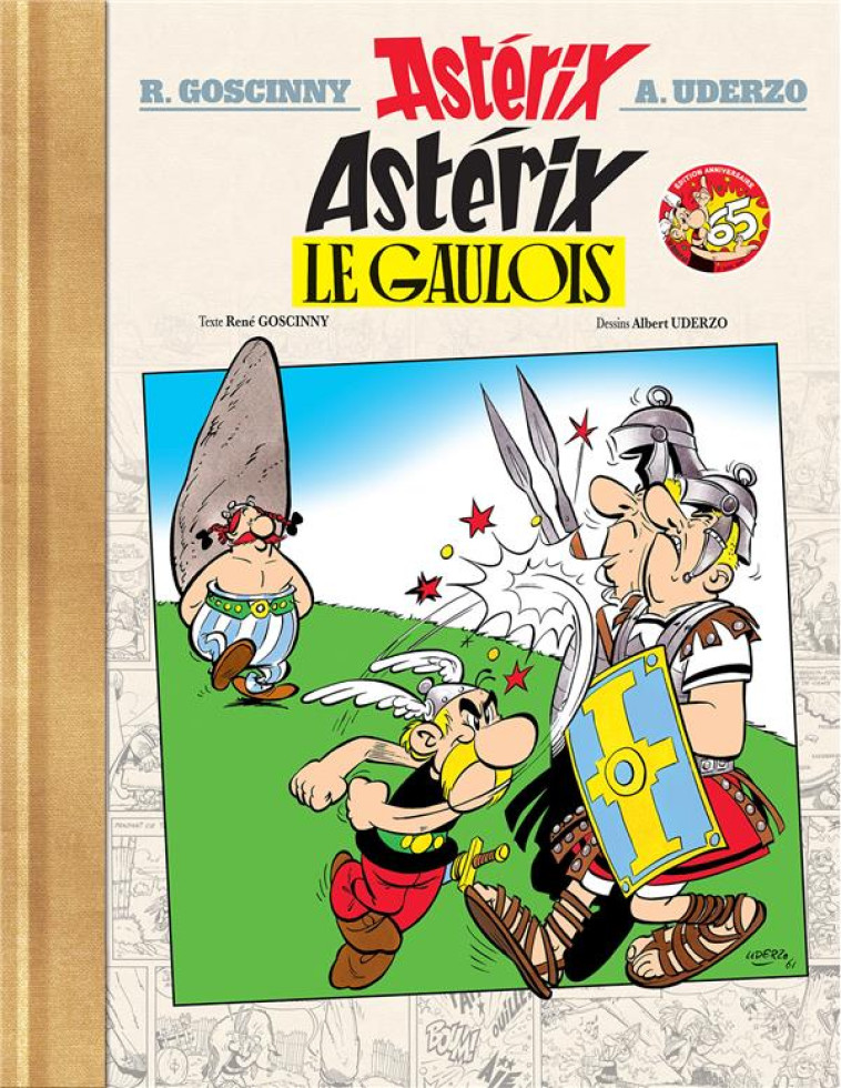 ASTERIX LE GAULOIS T01 EDITION LUXE 65 ANS - GOSCINNY/UDERZO - HACHETTE