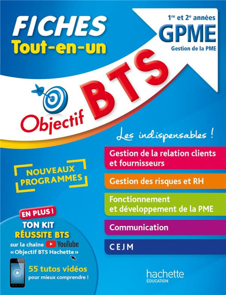 OBJECTIF BTS GPME -  FICHES TOUT-EN-UN - THEDIE/LECCIA/MODOLO - HACHETTE