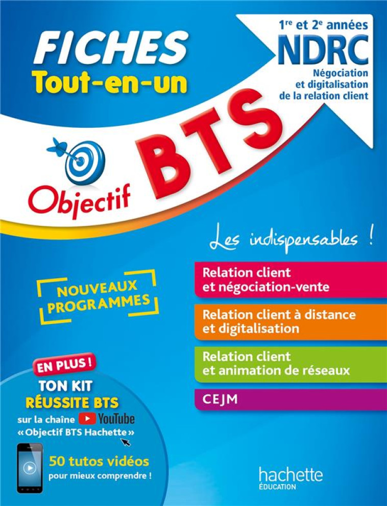 OBJECTIF BTS NDRC -  FICHES TOUT-EN-UN - KERADEC/THERIOT - HACHETTE