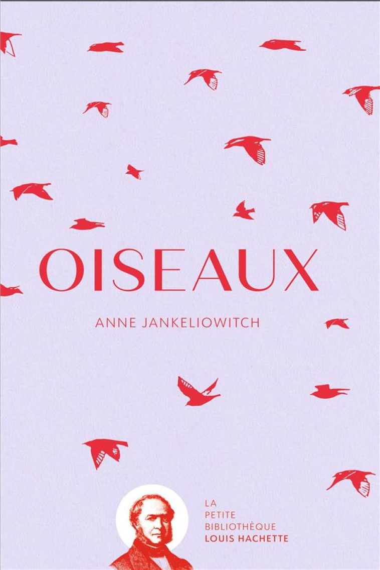 LES OISEAUX - JANKELIOWITCH - HACHETTE