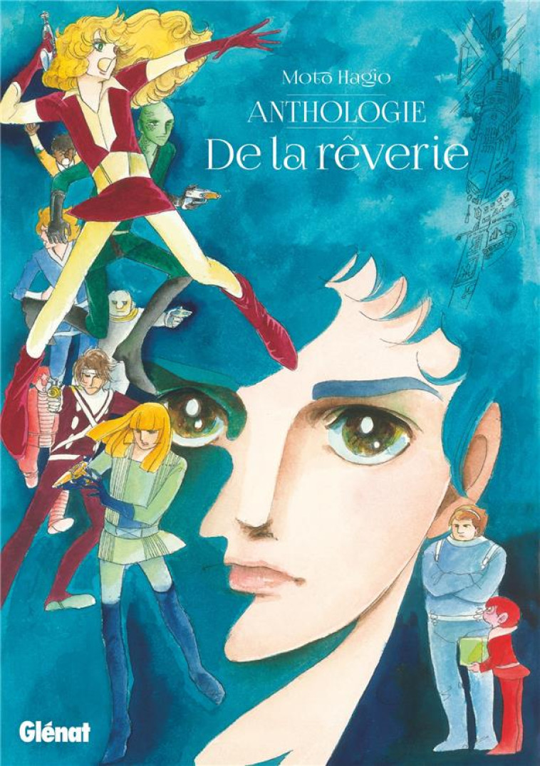 ANTHOLOGIE DE LA REVERIE - NE - HAGIO MOTO - GLENAT