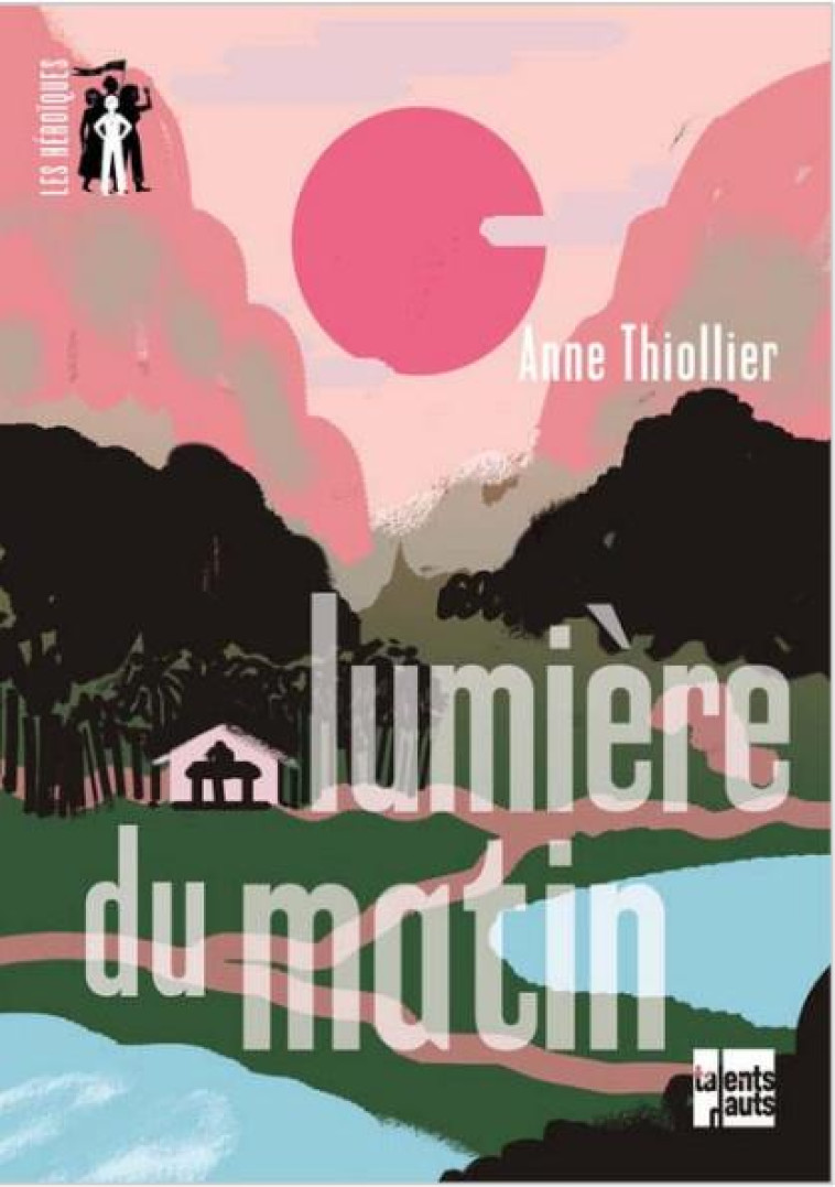 LUMIERE DU MATIN - THIOLLIER - TALENTS HAUTS