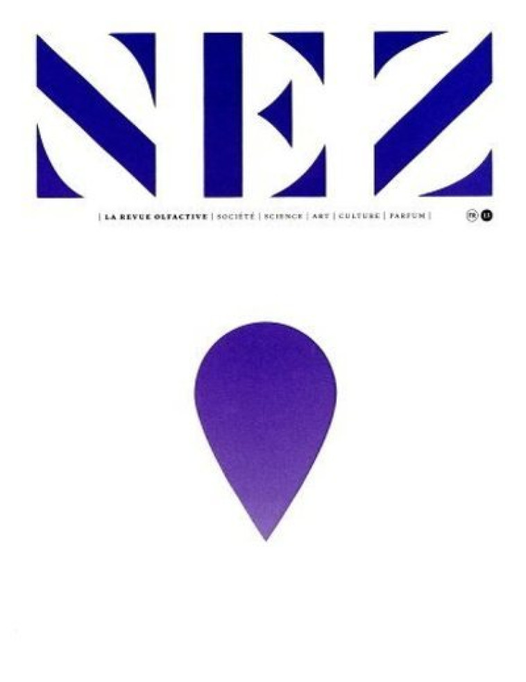 Nez - La revue olfactive - N° 13 - Doré Jeanne - NEZ EDITIONS