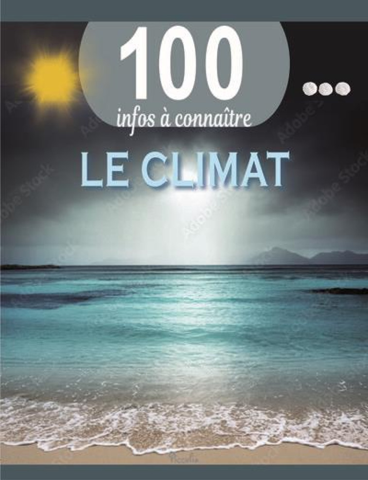 LE CLIMAT - COLLECTIF - PICCOLIA