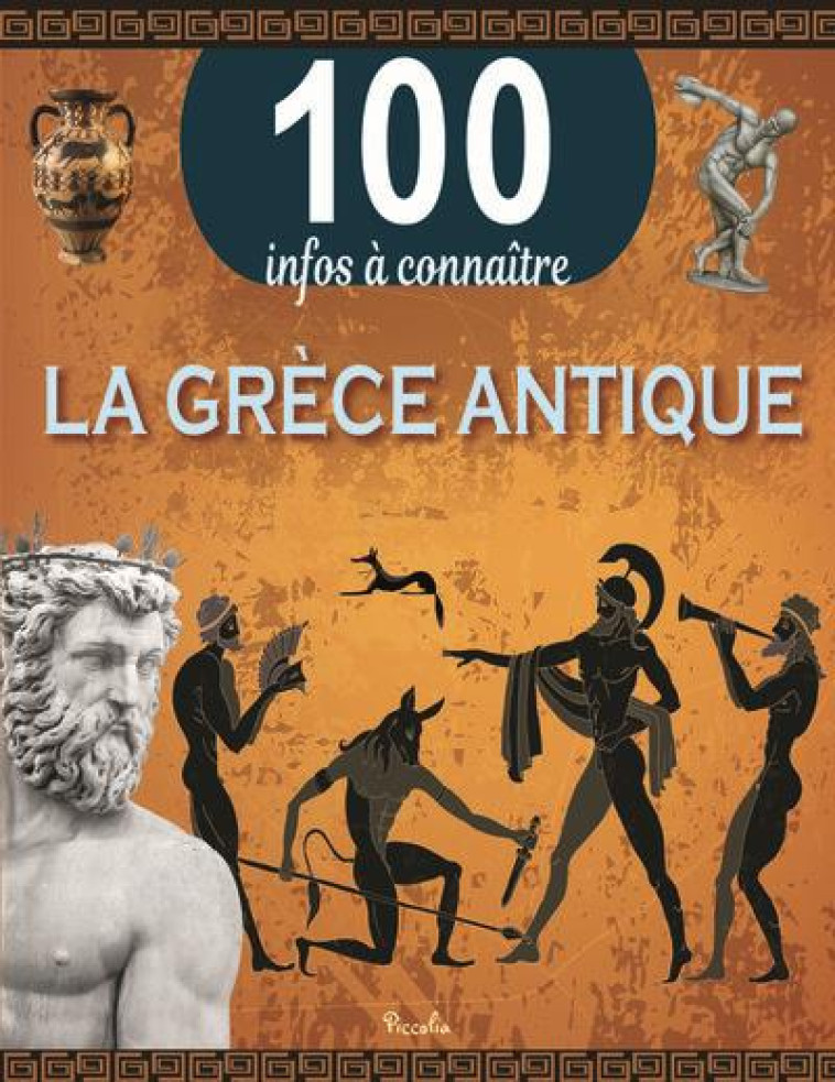 LA GRECE ANTIQUE - COLLECTIF - PICCOLIA