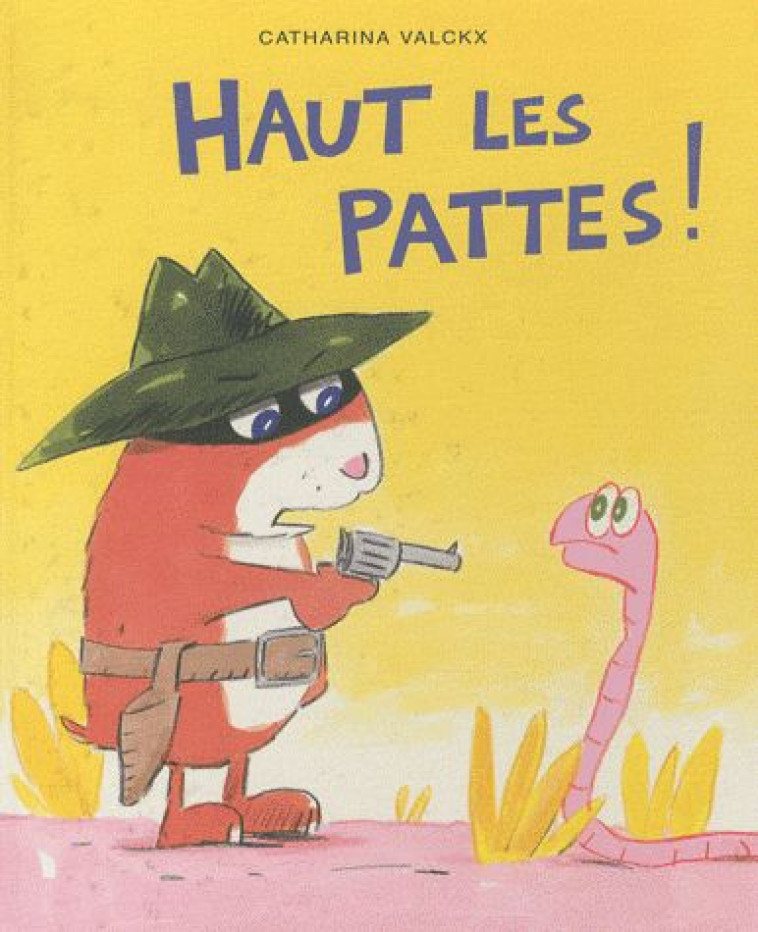 HAUT LES PATTES NOUVELLE EDITION - VALCKX CATHARINA - EDL