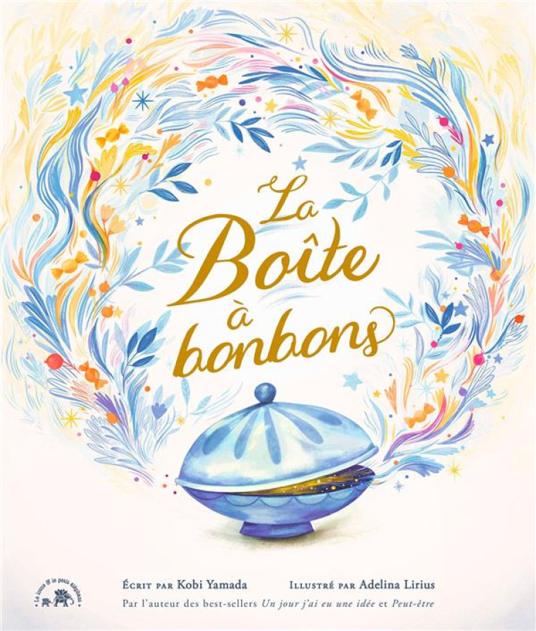 LA BOITE A BONBONS - YAMADA/LIRIUS - HACHETTE