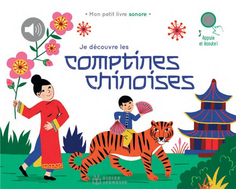 JE DECOUVRE LES COMPTINES CHINOISES - ATTIOGBE - DIDIER