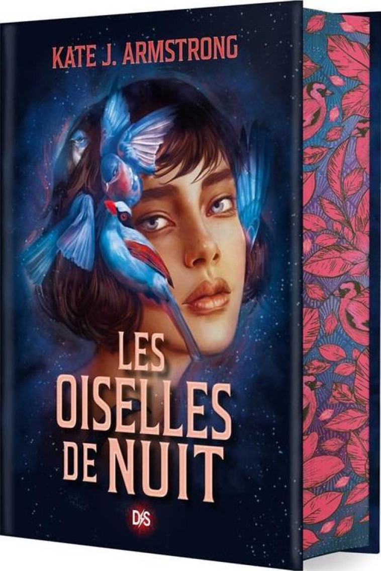 LES OISELLES DE NUIT T01  (RELIE COLLECTOR) - ARMSTRONG KATE J. - DE SAXUS