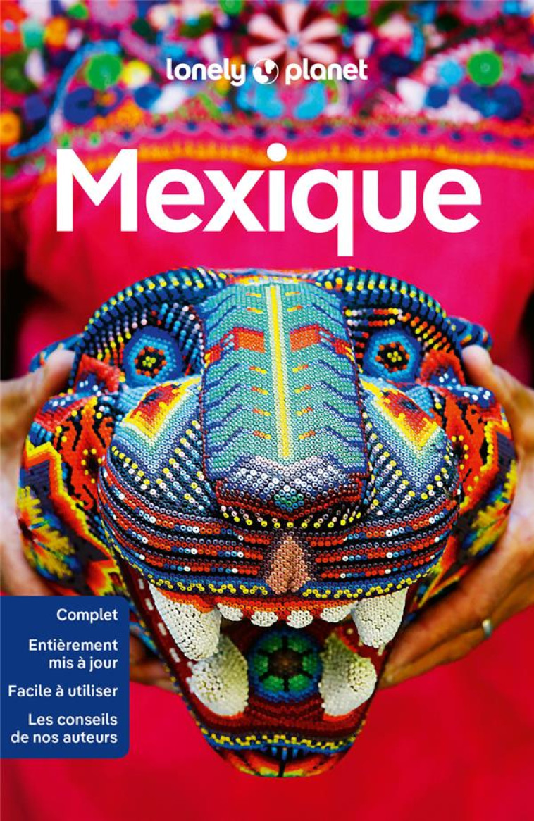 MEXIQUE 14ED - LONELY PLANET - LONELY PLANET