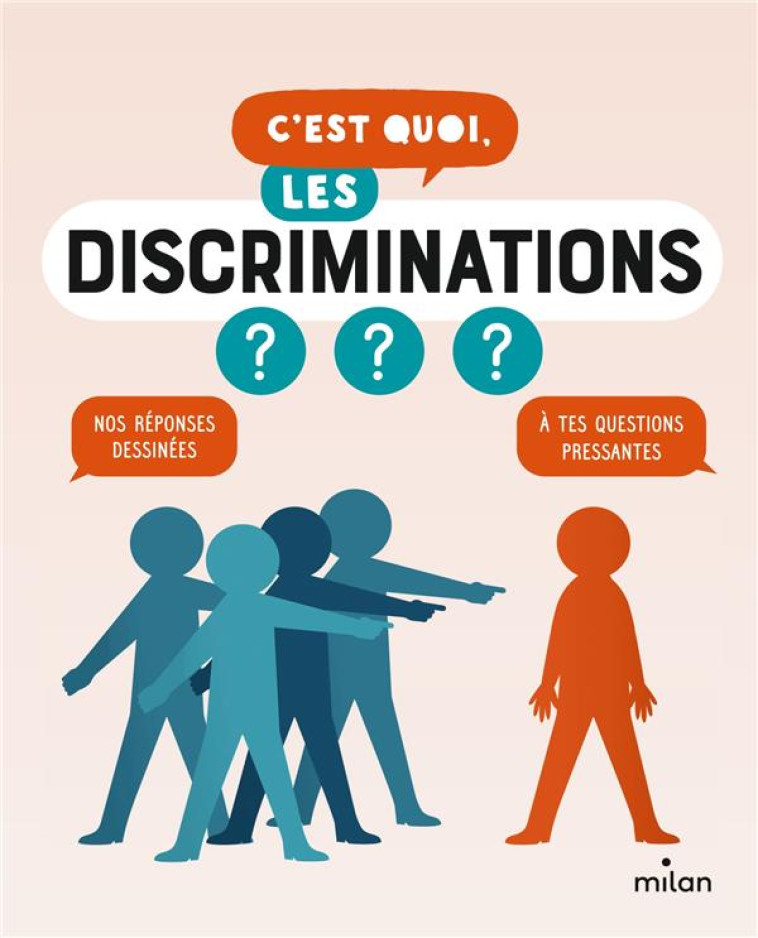 C-EST QUOI, LES DISCRIMINATIONS ? - PAULIC/VERDON/AZAM - MILAN