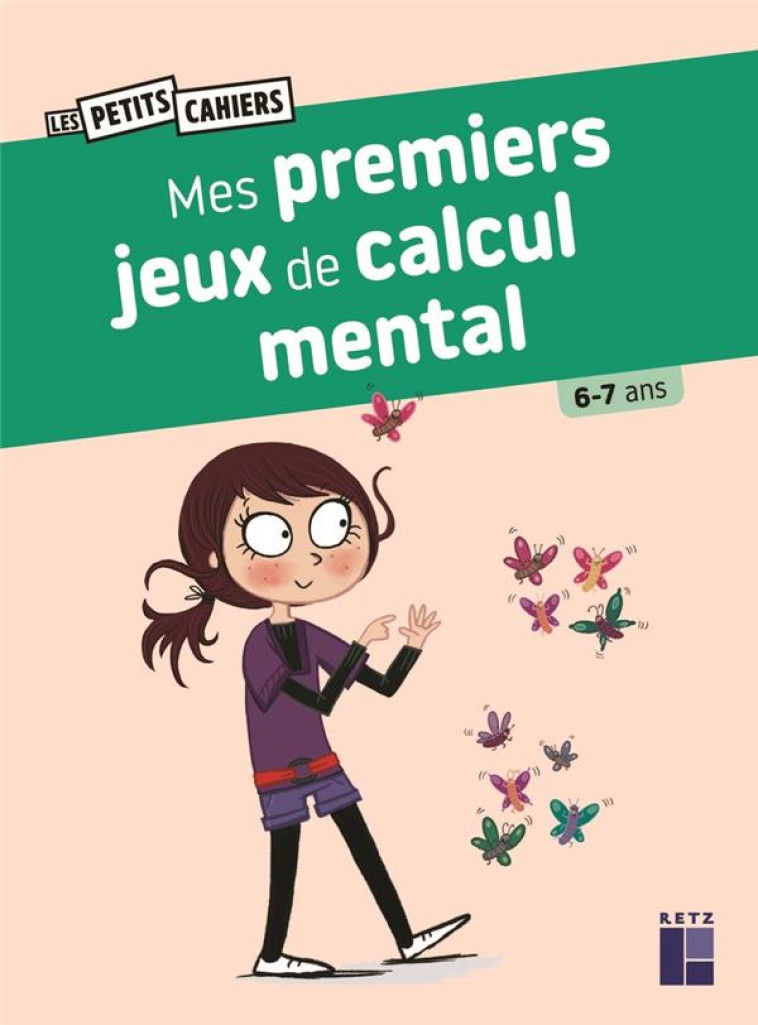 MES PREMIERS JEUX DE CALCUL MENTAL 6-7 ANS - ROUGIER/DREIDEMY - RETZ