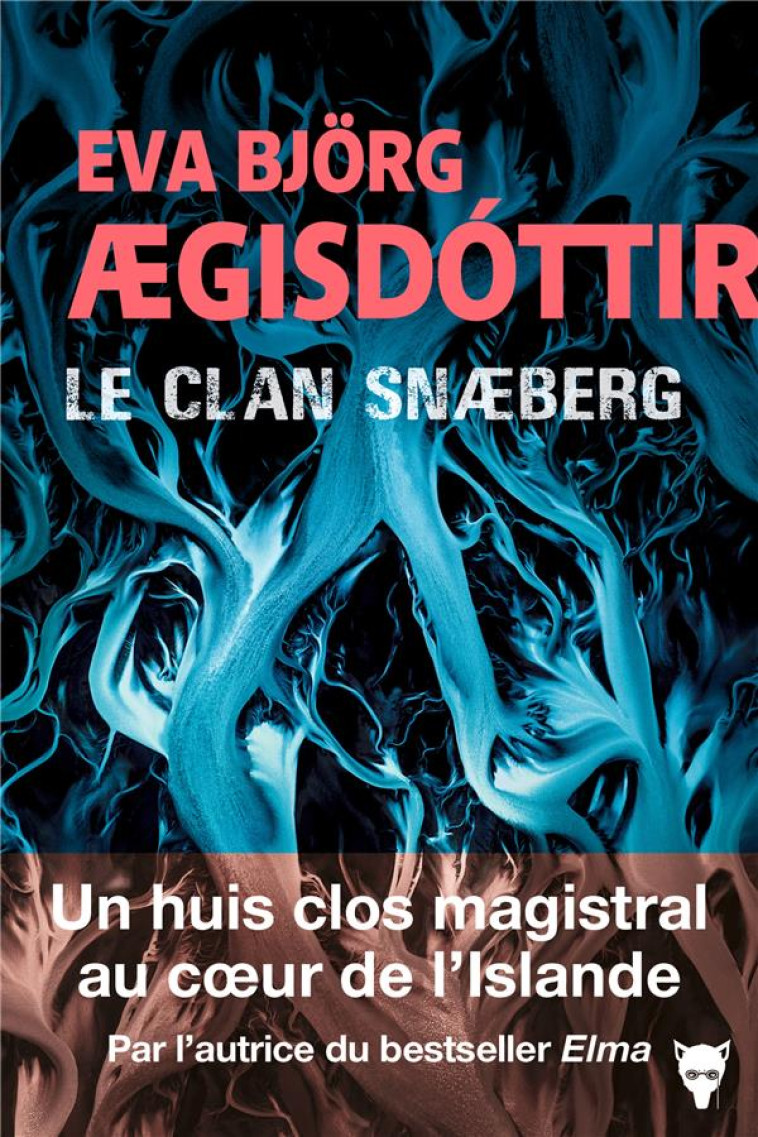 LE CLAN SNAEBERG - BJORG AEGISDOTTIR EVA - MARTINIERE BL