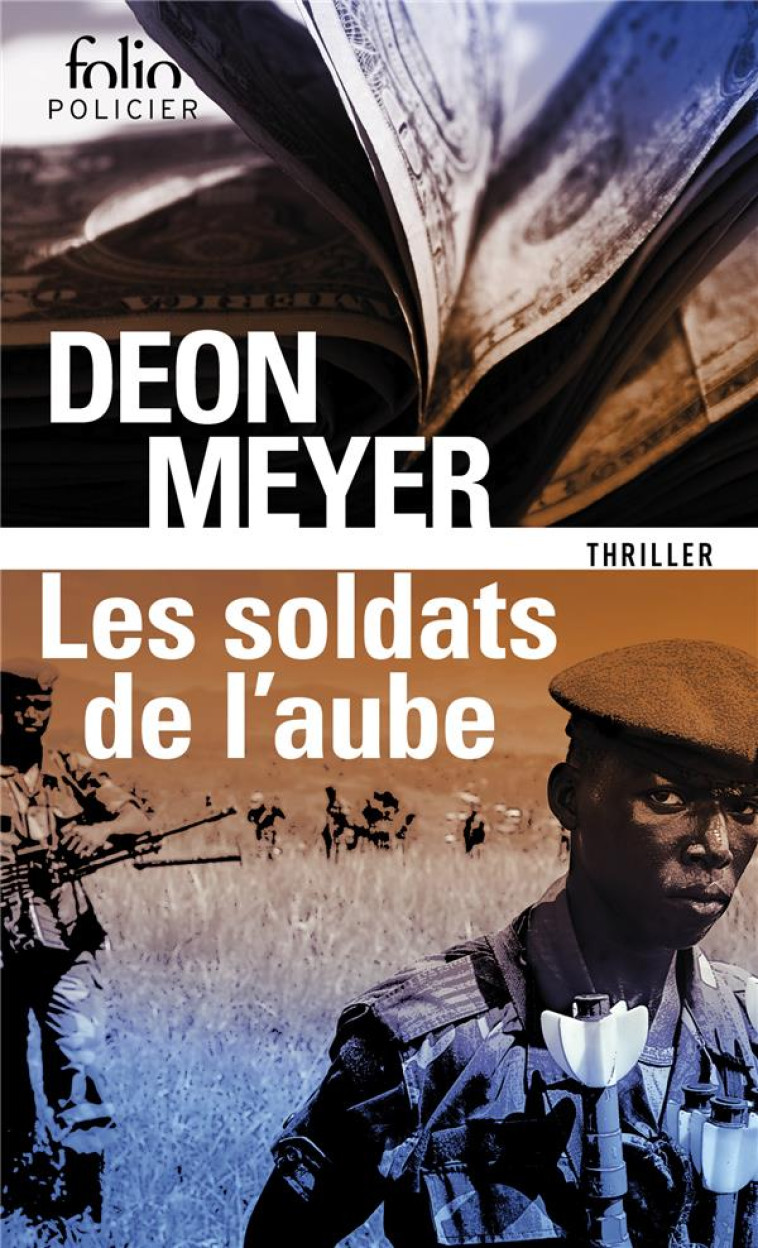 LES SOLDATS DE L-AUBE - MEYER DEON - GALLIMARD