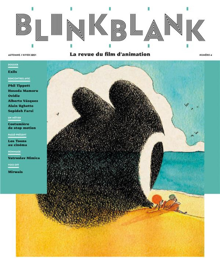 BLINK BLANK, LA REVUE DU FILM D-ANIMATION N 4 - COLLECTIF - WARM