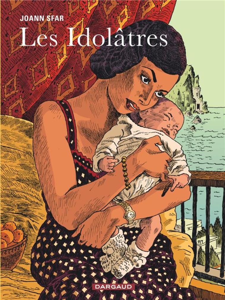 LES IDOL?TRES - SFAR JOANN - DARGAUD