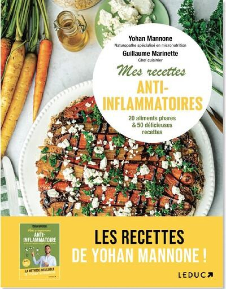 MES RECETTES SANTE ANTI-INFLAMMATOIRES - MANNONE/MARINETTE - QUOTIDIEN MALIN