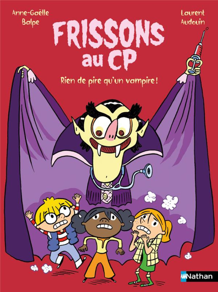 FRISSONS AU CP - RIEN DE PIRE QU-UN VAMPIRE - BALPE/AUDOUIN - CLE INTERNAT