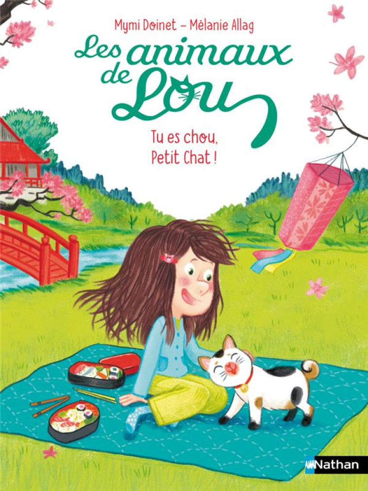 LES ANIMAUX DE LOU: TU ES CHOU, PETIT CHAT ! - DOINET/ALLAG - CLE INTERNAT